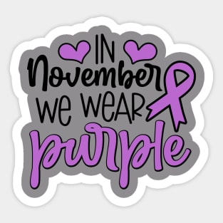 In November We Wear Purple Sticker